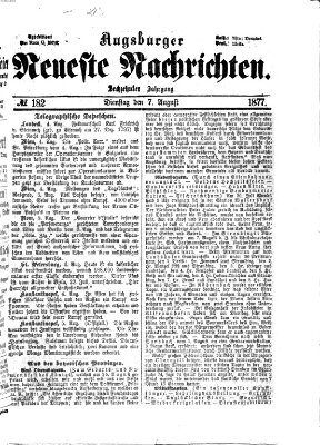 Augsburger neueste Nachrichten Dienstag 7. August 1877