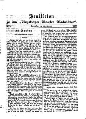 Augsburger neueste Nachrichten. Feuilleton zu den Augsburger neuesten Nachrichten (Augsburger neueste Nachrichten) Donnerstag 25. Januar 1877