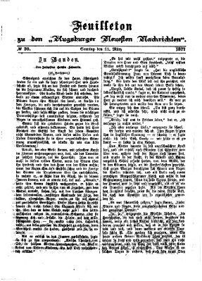 Augsburger neueste Nachrichten. Feuilleton zu den Augsburger neuesten Nachrichten (Augsburger neueste Nachrichten) Sonntag 11. März 1877