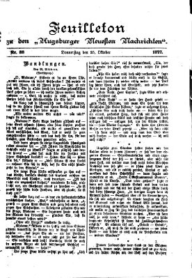 Augsburger neueste Nachrichten. Feuilleton zu den Augsburger neuesten Nachrichten (Augsburger neueste Nachrichten) Donnerstag 25. Oktober 1877