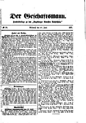 Der Geschäftsmann (Augsburger neueste Nachrichten) Mittwoch 27. Juni 1877