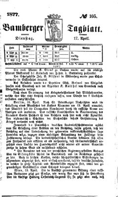 Bamberger Tagblatt Dienstag 17. April 1877