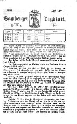 Bamberger Tagblatt Freitag 1. Juni 1877