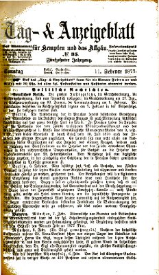 Tag- und Anzeigeblatt für Kempten und das Allgäu Sonntag 11. Februar 1877