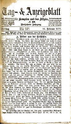 Tag- und Anzeigeblatt für Kempten und das Allgäu Freitag 16. Februar 1877