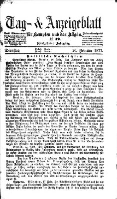 Tag- und Anzeigeblatt für Kempten und das Allgäu Dienstag 20. Februar 1877