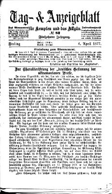 Tag- und Anzeigeblatt für Kempten und das Allgäu Freitag 6. April 1877