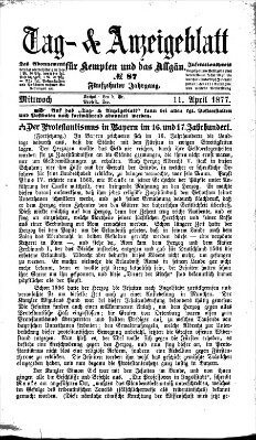 Tag- und Anzeigeblatt für Kempten und das Allgäu Mittwoch 11. April 1877