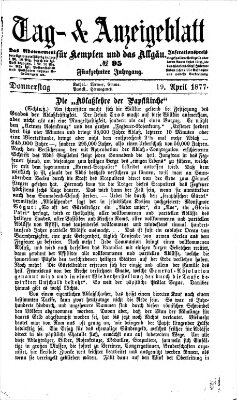 Tag- und Anzeigeblatt für Kempten und das Allgäu Donnerstag 19. April 1877