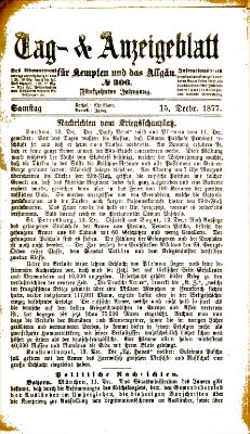 Tag- und Anzeigeblatt für Kempten und das Allgäu Samstag 15. Dezember 1877