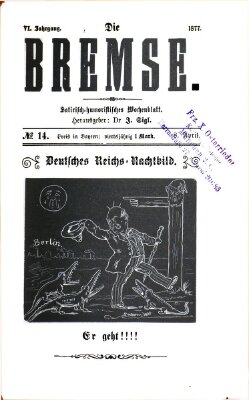 Die Bremse Sonntag 8. April 1877