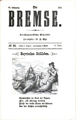 Die Bremse Sonntag 3. Juni 1877