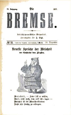 Die Bremse Sonntag 30. Dezember 1877