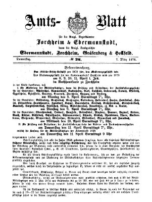 Amtsblatt für die Königlichen Bezirksämter Forchheim und Ebermannstadt sowie für die Königliche Stadt Forchheim Donnerstag 7. März 1878