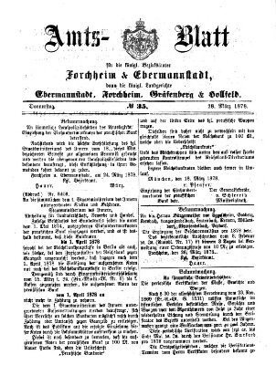 Amtsblatt für die Königlichen Bezirksämter Forchheim und Ebermannstadt sowie für die Königliche Stadt Forchheim Donnerstag 28. März 1878