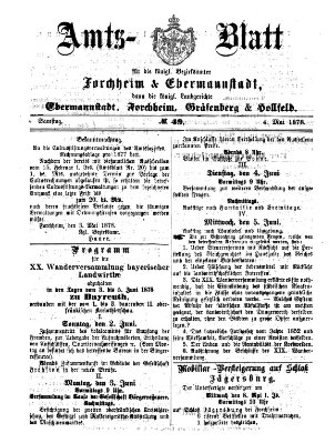 Amtsblatt für die Königlichen Bezirksämter Forchheim und Ebermannstadt sowie für die Königliche Stadt Forchheim Samstag 4. Mai 1878