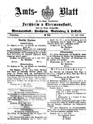 Amtsblatt für die Königlichen Bezirksämter Forchheim und Ebermannstadt sowie für die Königliche Stadt Forchheim Donnerstag 11. Juli 1878