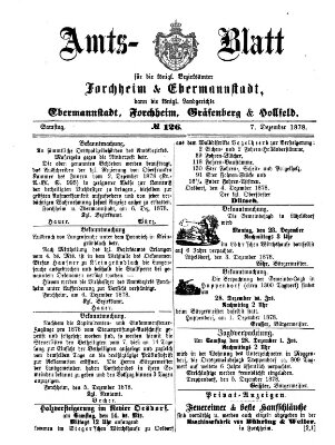 Amtsblatt für die Königlichen Bezirksämter Forchheim und Ebermannstadt sowie für die Königliche Stadt Forchheim Samstag 7. Dezember 1878