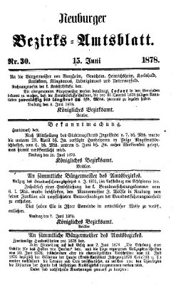 Neuburger Bezirks-Amtsblatt Samstag 15. Juni 1878