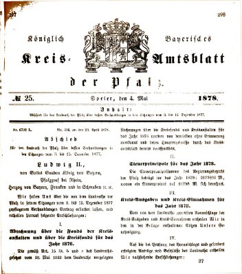 Königlich-bayerisches Kreis-Amtsblatt der Pfalz (Königlich bayerisches Amts- und Intelligenzblatt für die Pfalz) Samstag 4. Mai 1878