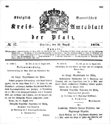 Königlich-bayerisches Kreis-Amtsblatt der Pfalz (Königlich bayerisches Amts- und Intelligenzblatt für die Pfalz) Montag 19. August 1878