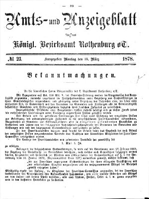 Amts- und Anzeigenblatt für das Königliche Bezirksamt Rothenburg o.T. (Amts- und Anzeigenblatt für die Stadt und das Königl. Bezirksamt Rothenburg) Montag 18. März 1878