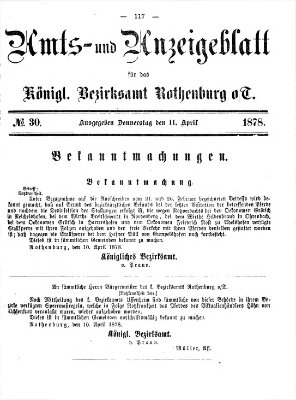 Amts- und Anzeigenblatt für das Königliche Bezirksamt Rothenburg o.T. (Amts- und Anzeigenblatt für die Stadt und das Königl. Bezirksamt Rothenburg) Donnerstag 11. April 1878