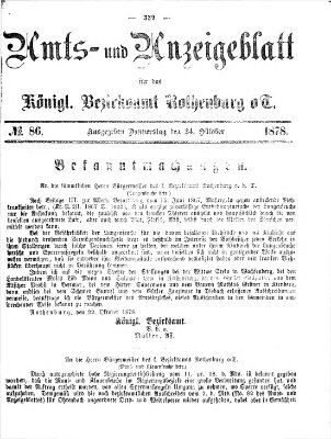 Amts- und Anzeigenblatt für das Königliche Bezirksamt Rothenburg o.T. (Amts- und Anzeigenblatt für die Stadt und das Königl. Bezirksamt Rothenburg) Donnerstag 24. Oktober 1878