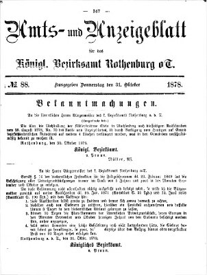 Amts- und Anzeigenblatt für das Königliche Bezirksamt Rothenburg o.T. (Amts- und Anzeigenblatt für die Stadt und das Königl. Bezirksamt Rothenburg) Donnerstag 31. Oktober 1878