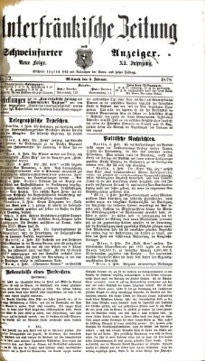 Unterfränkische Zeitung und Schweinfurter Anzeiger (Schweinfurter Anzeiger) Mittwoch 6. Februar 1878