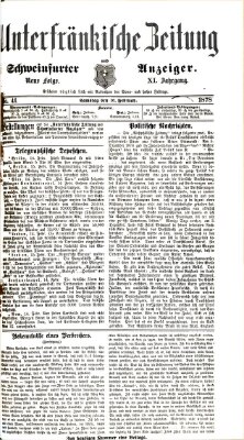 Unterfränkische Zeitung und Schweinfurter Anzeiger (Schweinfurter Anzeiger) Samstag 16. Februar 1878