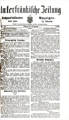 Unterfränkische Zeitung und Schweinfurter Anzeiger (Schweinfurter Anzeiger) Montag 18. Februar 1878