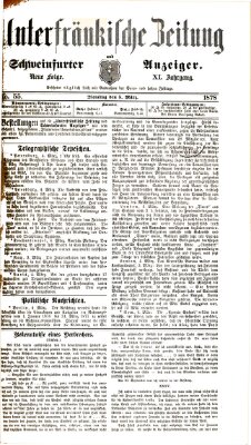 Unterfränkische Zeitung und Schweinfurter Anzeiger (Schweinfurter Anzeiger) Dienstag 5. März 1878