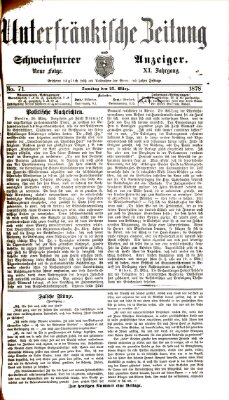 Unterfränkische Zeitung und Schweinfurter Anzeiger (Schweinfurter Anzeiger) Samstag 23. März 1878