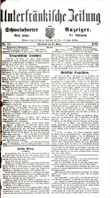 Unterfränkische Zeitung und Schweinfurter Anzeiger (Schweinfurter Anzeiger) Mittwoch 27. März 1878