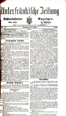 Unterfränkische Zeitung und Schweinfurter Anzeiger (Schweinfurter Anzeiger) Mittwoch 24. April 1878