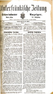 Unterfränkische Zeitung und Schweinfurter Anzeiger (Schweinfurter Anzeiger) Donnerstag 25. April 1878