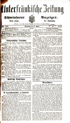 Unterfränkische Zeitung und Schweinfurter Anzeiger (Schweinfurter Anzeiger) Samstag 27. April 1878