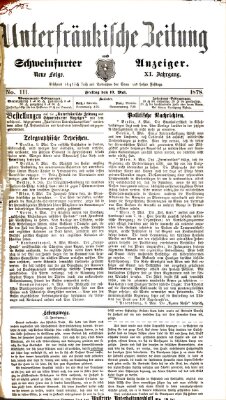 Unterfränkische Zeitung und Schweinfurter Anzeiger (Schweinfurter Anzeiger) Freitag 10. Mai 1878