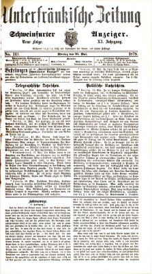 Unterfränkische Zeitung und Schweinfurter Anzeiger (Schweinfurter Anzeiger) Montag 20. Mai 1878