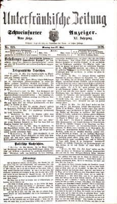 Unterfränkische Zeitung und Schweinfurter Anzeiger (Schweinfurter Anzeiger) Montag 27. Mai 1878