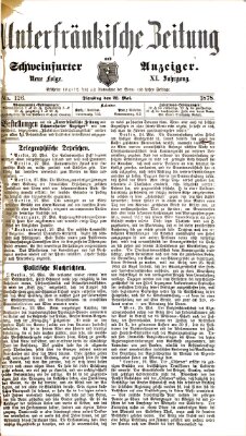 Unterfränkische Zeitung und Schweinfurter Anzeiger (Schweinfurter Anzeiger) Dienstag 28. Mai 1878