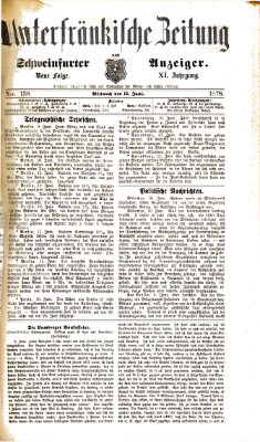 Unterfränkische Zeitung und Schweinfurter Anzeiger (Schweinfurter Anzeiger) Mittwoch 12. Juni 1878