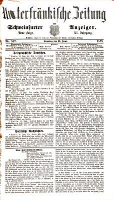 Unterfränkische Zeitung und Schweinfurter Anzeiger (Schweinfurter Anzeiger) Samstag 22. Juni 1878