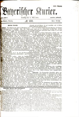 Bayerischer Kurier Samstag 11. Mai 1878