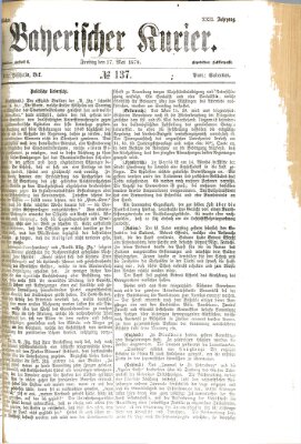 Bayerischer Kurier Freitag 17. Mai 1878