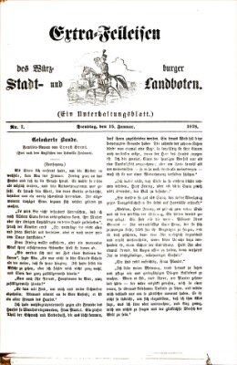 Extra-Felleisen (Würzburger Stadt- und Landbote) Dienstag 15. Januar 1878