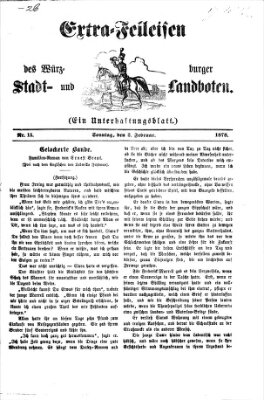 Extra-Felleisen (Würzburger Stadt- und Landbote) Sonntag 3. Februar 1878