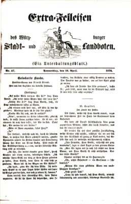 Extra-Felleisen (Würzburger Stadt- und Landbote) Donnerstag 18. April 1878