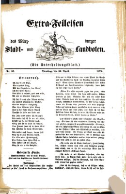 Extra-Felleisen (Würzburger Stadt- und Landbote) Dienstag 30. April 1878